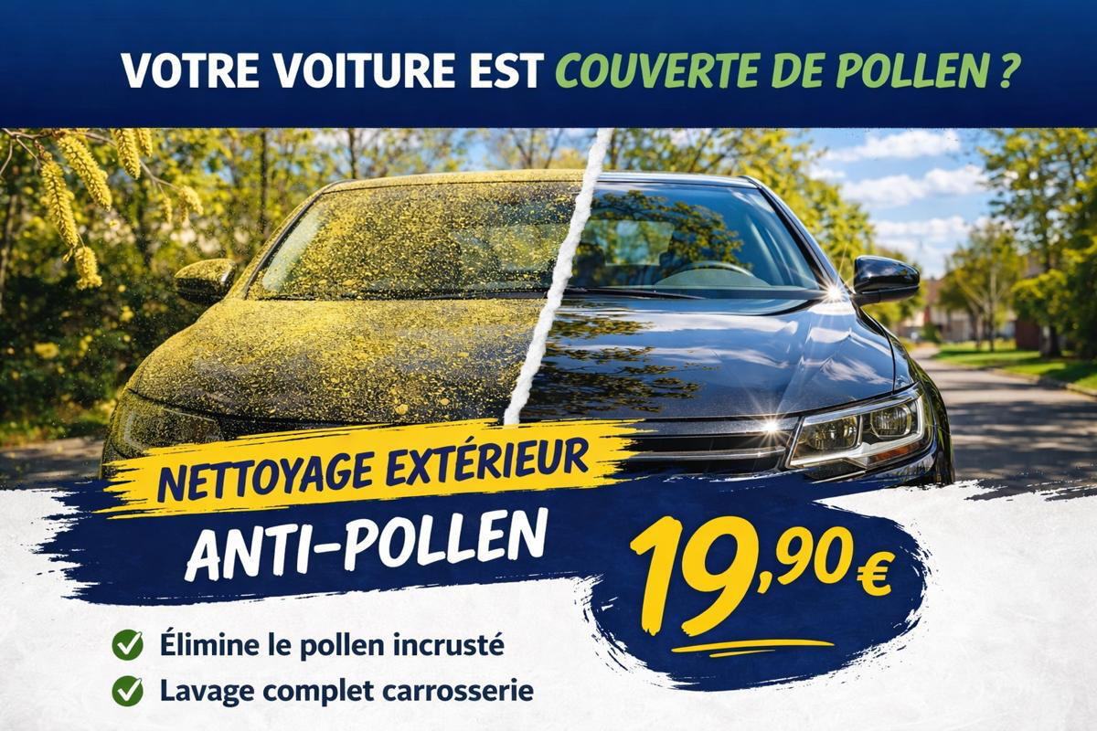 Nettoyage extérieur complet 👉 29,90€ ✔ Élimination du pollen ✔ Lavage carrosserie ✔ Finition brillante